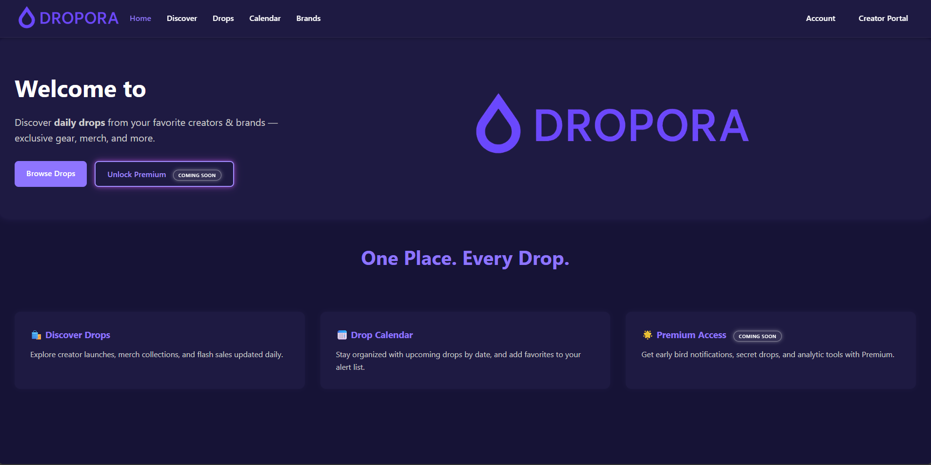Dropora upcoming drops